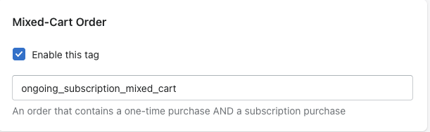 mixed cart order tag subscriptions