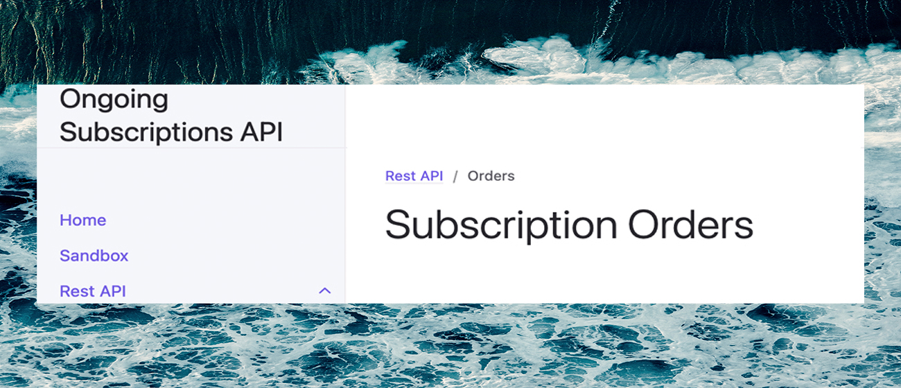ongoing subscriptions api orders