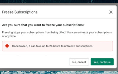 New Feature: Freeze Subscription Billing – Ongoing